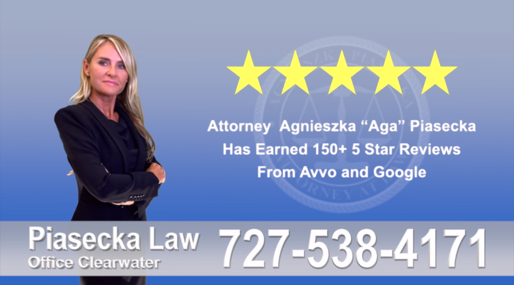 Immigration Attorney Clearwater Polish Agnieszka, Aga, Piasecka, Client, reviews, avvo, google five star, 5-star, superb, best attorney